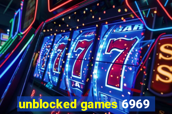 unblocked games 6969